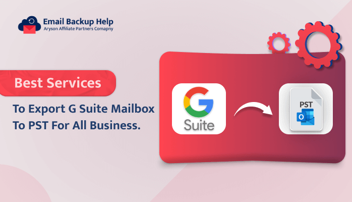 Export G Suite Mailbox to PST