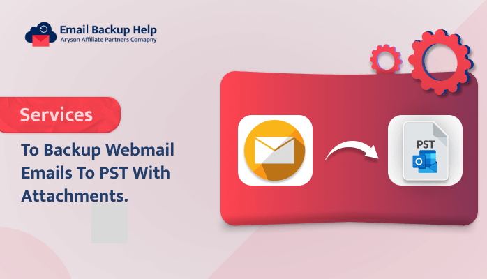 Backup Webmail Emails to PST